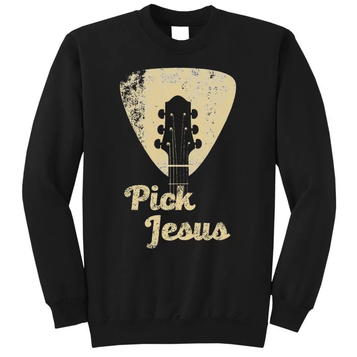 Pick Jesus Music Pastor Pastor Easter Gift Tall Sweatshirt