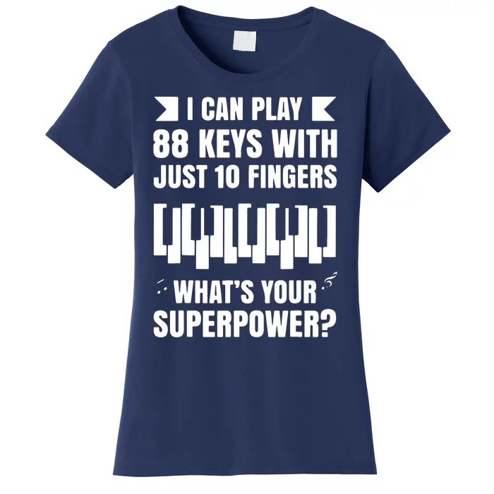 Piano Jazz Music Keyboard Composer Piano Player Women's T-Shirt