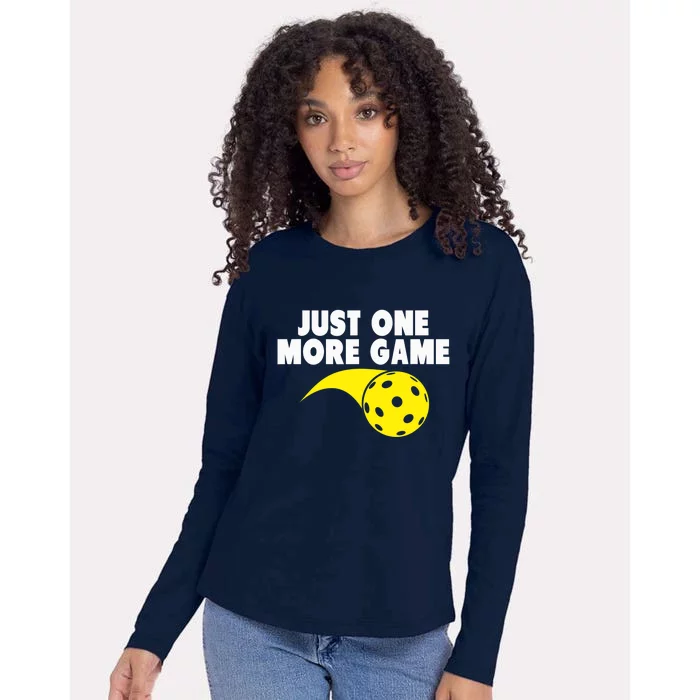 Pickleball Just One More Game Womens Cotton Relaxed Long Sleeve T-Shirt