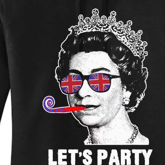 Platinum Jubilee. Queen & Union Jack LetS Party Funny Queen Women's Pullover Hoodie