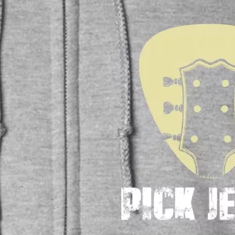 Pick Jesus Religious Musician Idea Guitar Worship Full Zip Hoodie