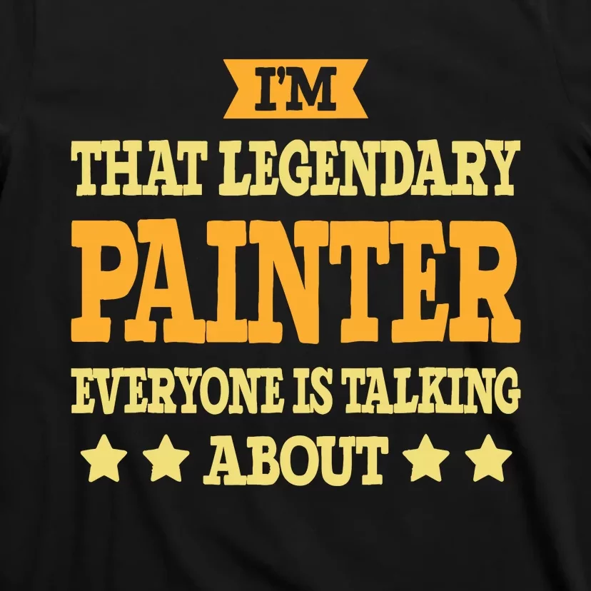 Painter Job Title Employee Funny Worker Profession Painter T-Shirt