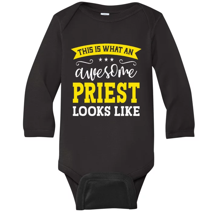 Priest Job Title Employee Funny Worker Profession Baby Long Sleeve Bodysuit