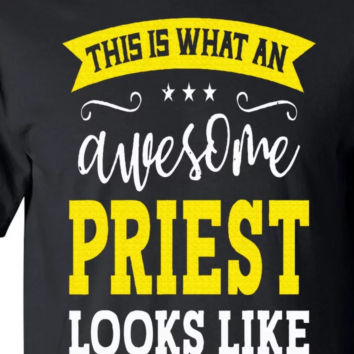 Priest Job Title Employee Funny Worker Profession Priest Tall T-Shirt