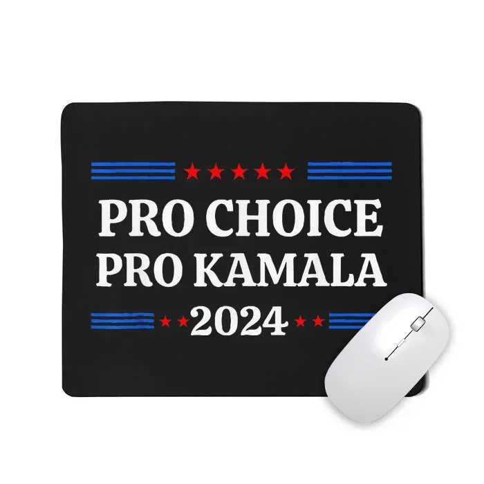 Pro Kamala 2024 Feminist Rights Harris Mousepad