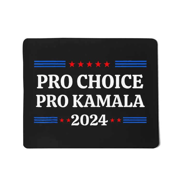 Pro Kamala 2024 Feminist Rights Harris Mousepad