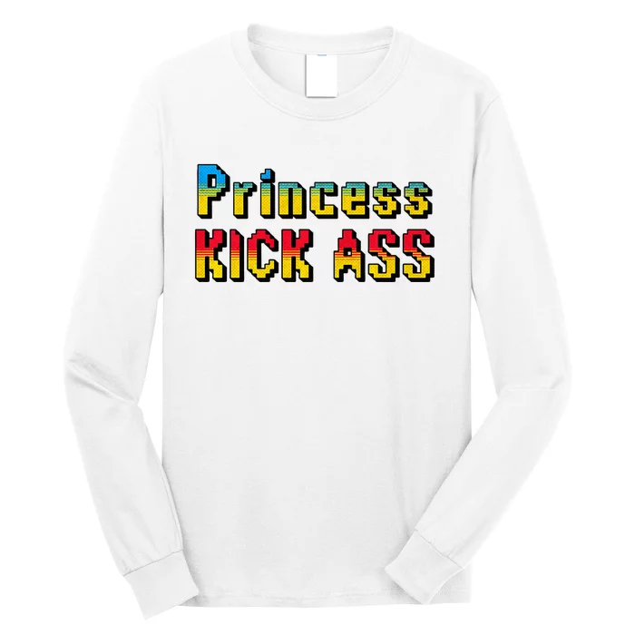 Princess Kick Ass Empowering Apparel For Modern Women Long Sleeve Shirt