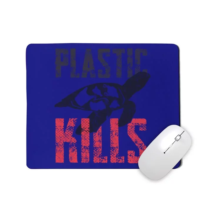 Plastic Kills A Turtle Lover Meaningful Gift Mousepad