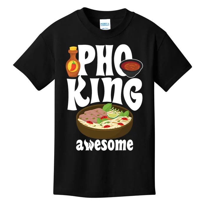 Pho King Awesome Vietnamese Cuisine Noodle Soup Ramen Asia Kids T-Shirt