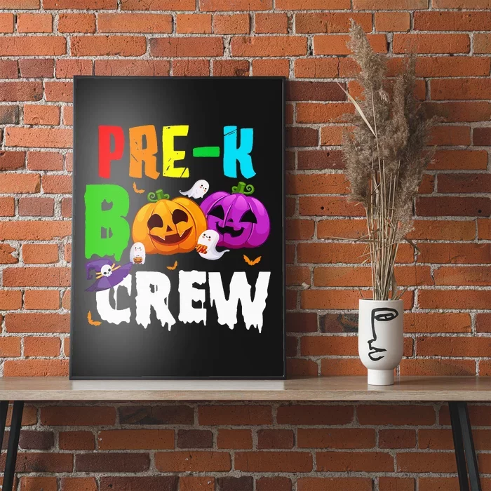 Pre K Boo Crew Funny Halloween Costume Teachers Poster