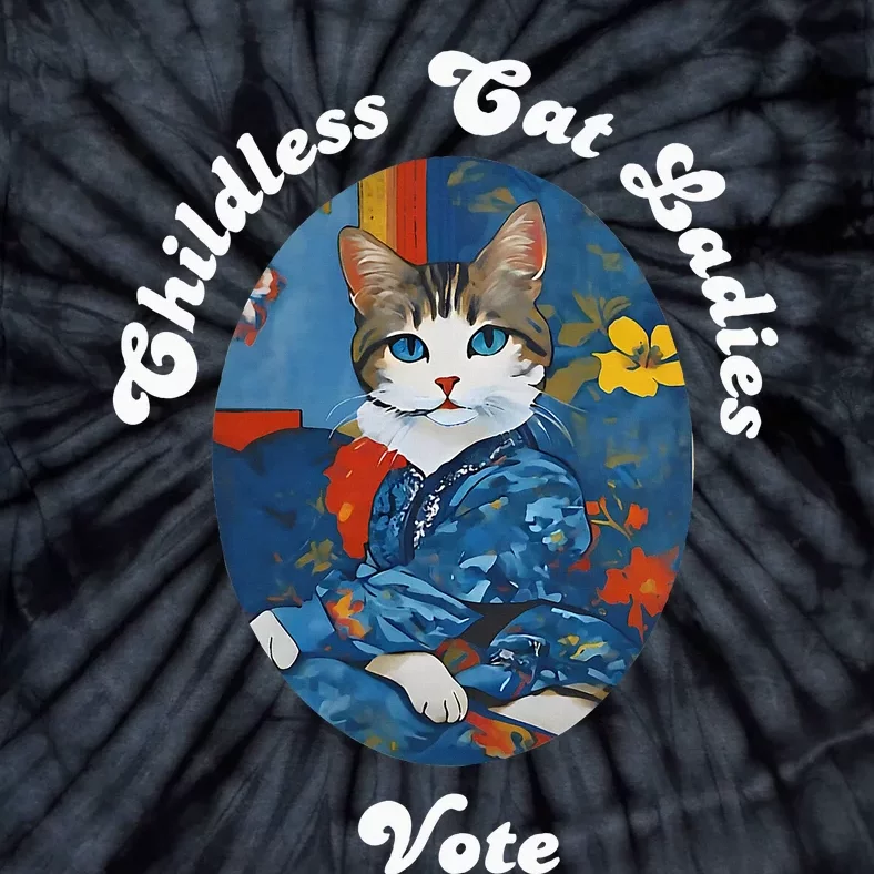 President Kamala Childless Cat Ladies Vote Kamala Harris Tie-Dye T-Shirt