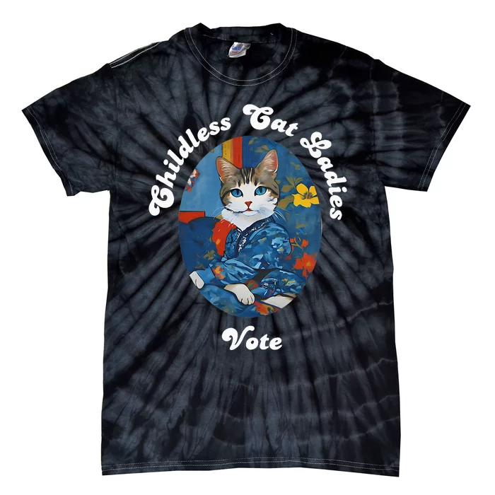 President Kamala Childless Cat Ladies Vote Kamala Harris Tie-Dye T-Shirt