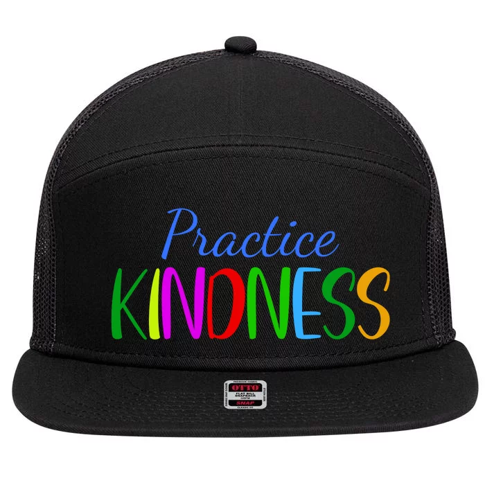 Practice Kindness Colorful 7 Panel Mesh Trucker Snapback Hat