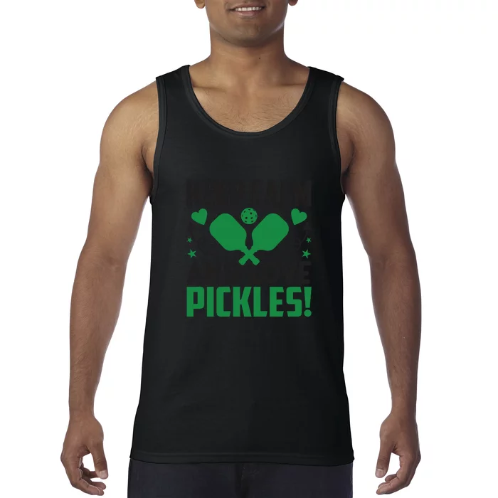 Pickleball Keep Calm And Love Pickles Sport Player Gift Tank Top