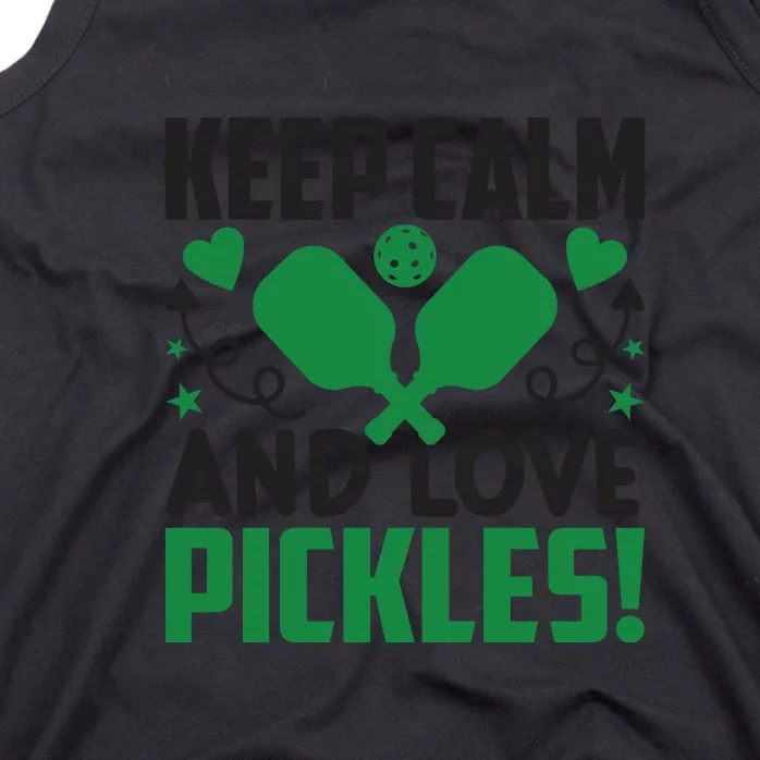 Pickleball Keep Calm And Love Pickles Sport Player Gift Tank Top