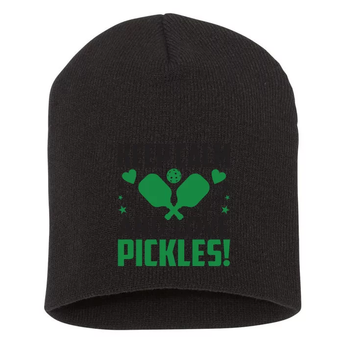 Pickleball Keep Calm And Love Pickles Sport Player Gift Short Acrylic Beanie