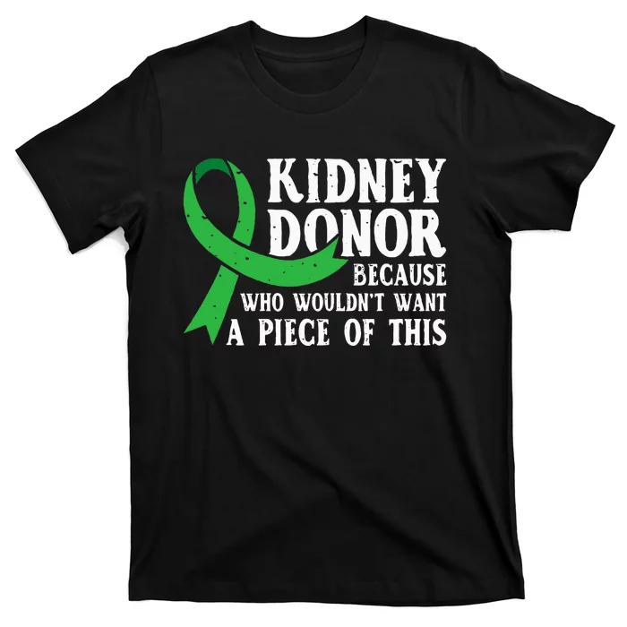 Proud Kidney Donor Organ Transplant T-Shirt