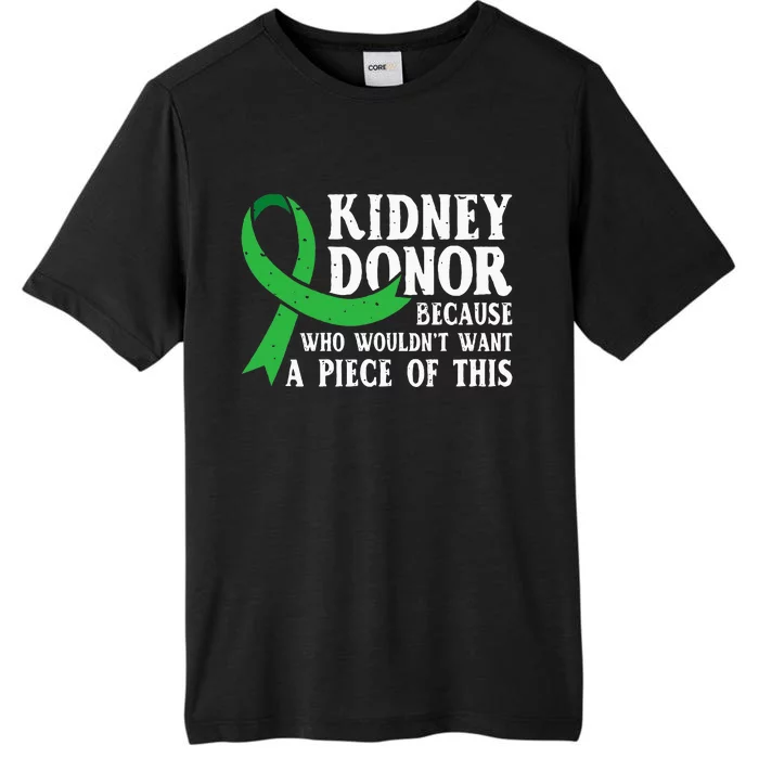 Proud Kidney Donor Organ Transplant ChromaSoft Performance T-Shirt