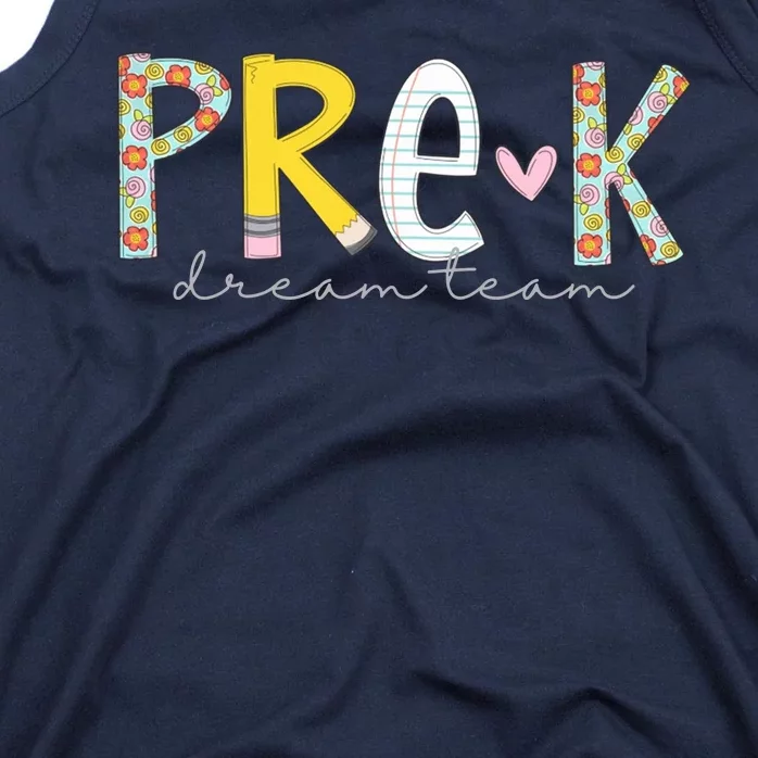 Pre K Dream Team First Day Of School Tank Top