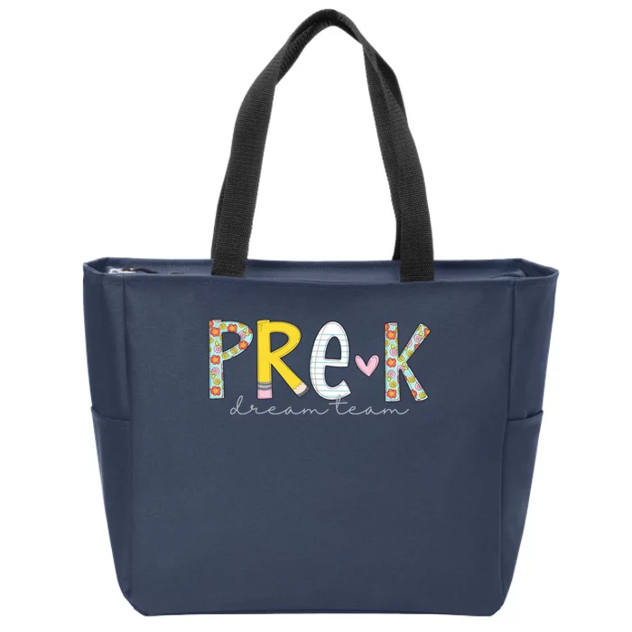 Pre K Dream Team First Day Of School Zip Tote Bag