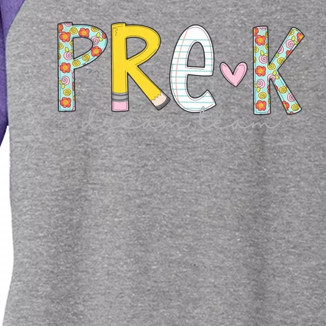 Pre K Dream Team First Day Of School Women's Tri-Blend 3/4-Sleeve Raglan Shirt