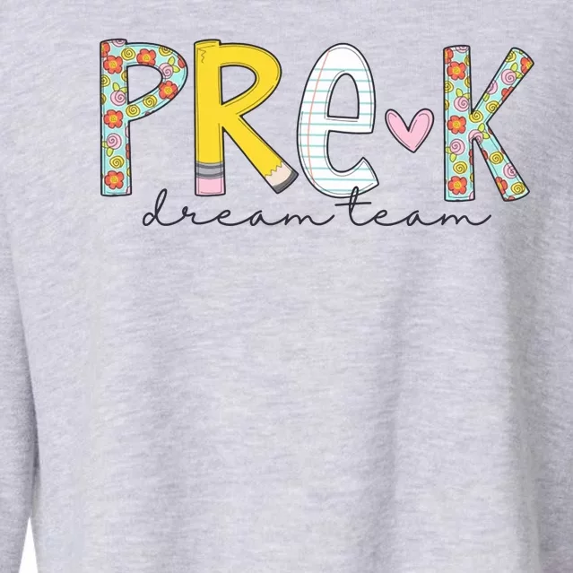 Pre K Dream Team First Day Of School Cropped Pullover Crew