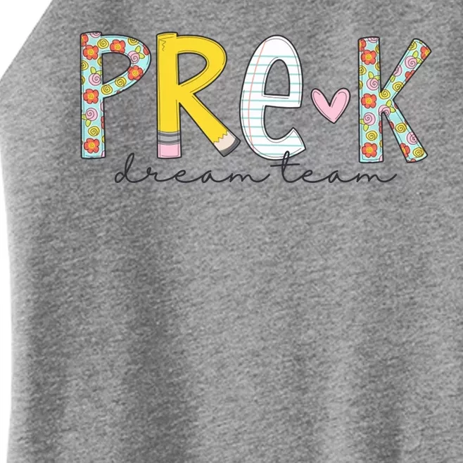 Pre K Dream Team First Day Of School Women’s Perfect Tri Rocker Tank