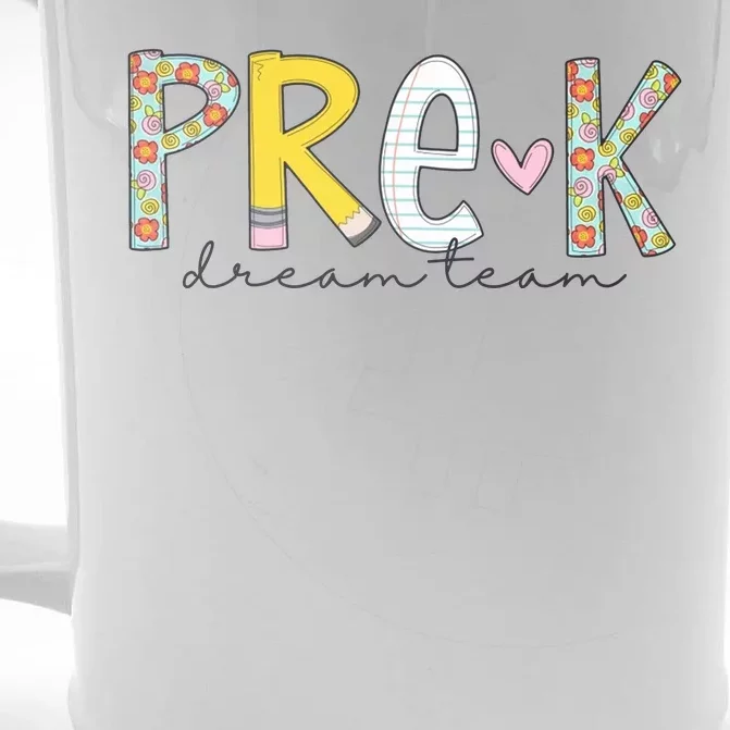 Pre K Dream Team First Day Of School Front & Back Beer Stein