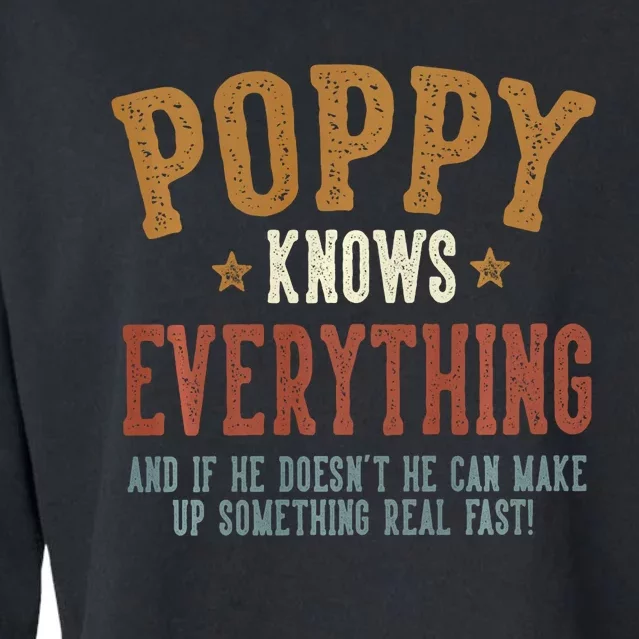 Poppy Knows Everything Humorous FatherS Day Poppy Cropped Pullover Crew