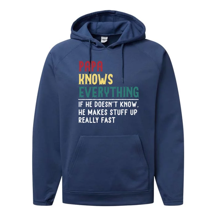 Papa Know Everything Funny Father's Day Gift For Grandpa Dad Meaningful Gift Performance Fleece Hoodie