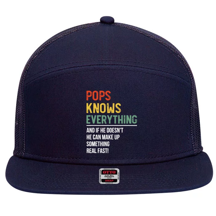 Pops Knows Everything Father's Day Pops 7 Panel Mesh Trucker Snapback Hat