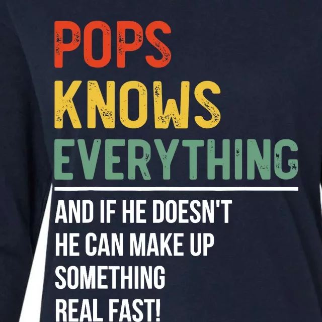 Pops Knows Everything Father's Day Pops Womens Cotton Relaxed Long Sleeve T-Shirt