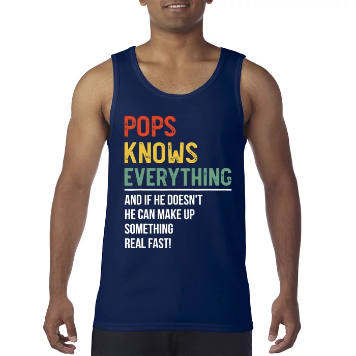 Pops Knows Everything Father's Day Pops Tank Top