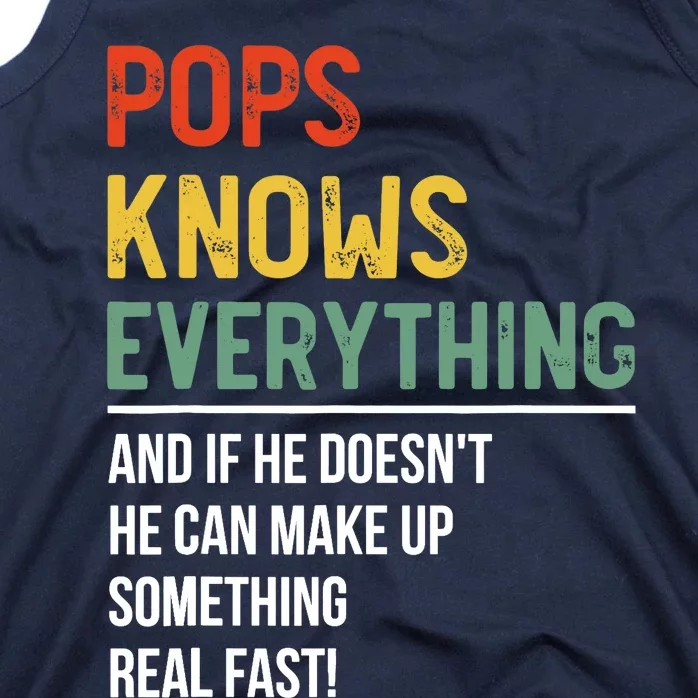 Pops Knows Everything Father's Day Pops Tank Top