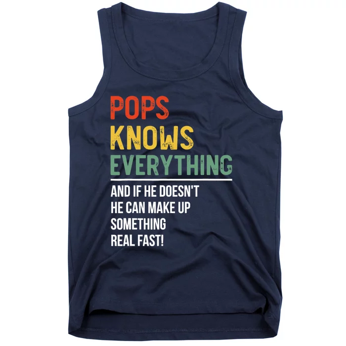 Pops Knows Everything Father's Day Pops Tank Top