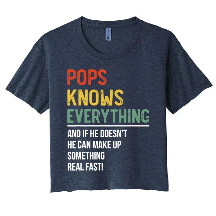 Pops Knows Everything Father's Day Pops Women's Crop Top Tee