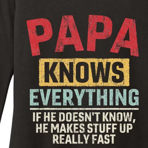 Papa Knows Everything Funny FatherS Day Papa Gift Womens CVC Long Sleeve Shirt