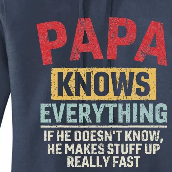 Papa Knows Everything Women's Pullover Hoodie