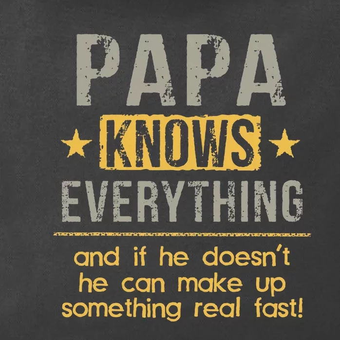 Papa Knows Everything 60th Gift Funny Fathers Day Zip Tote Bag