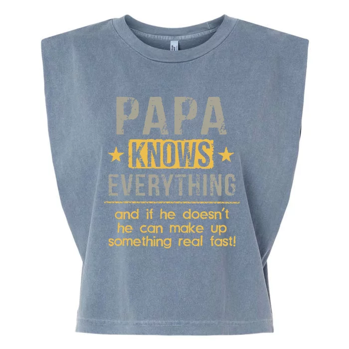 Papa Knows Everything 60th Gift Funny Fathers Day Garment-Dyed Women's Muscle Tee