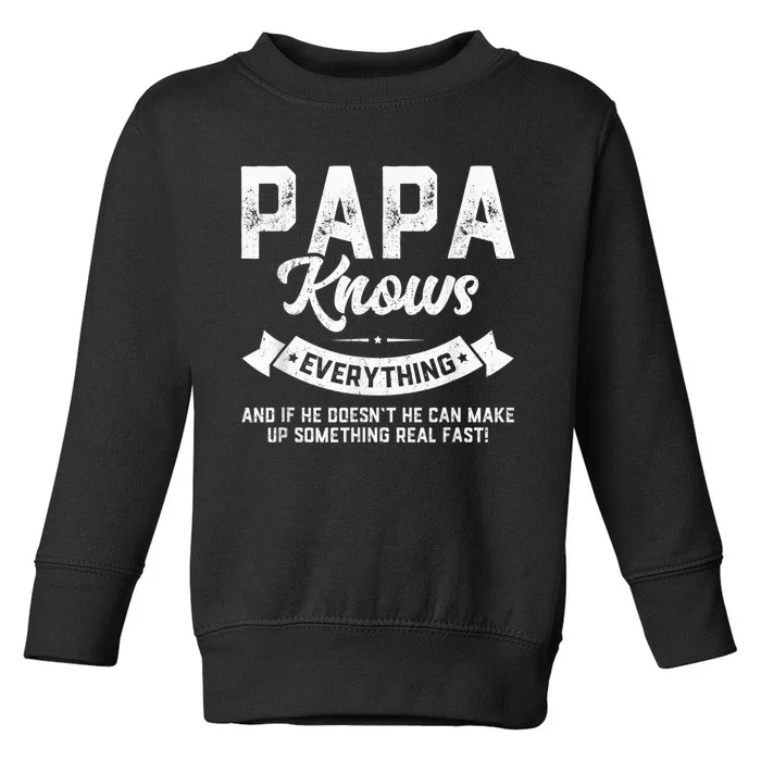 Papa Knows Everything Shirt 60th Gift Funny Father's Day Toddler Sweatshirt