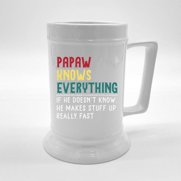 Papaw Know Everything Funny Fathers Day Gift For Grandpa Front & Back Beer Stein