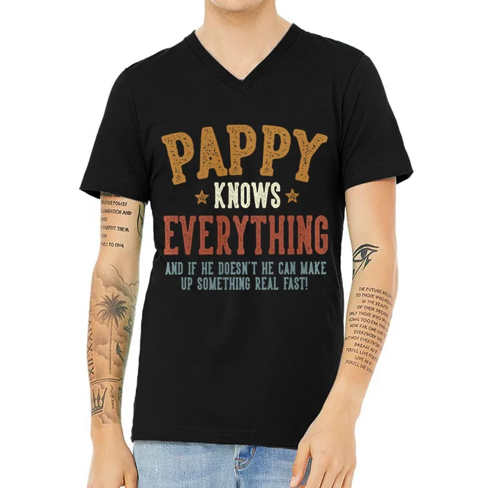 Pappy Knows Everything Humorous FatherS Day Pappy V-Neck T-Shirt