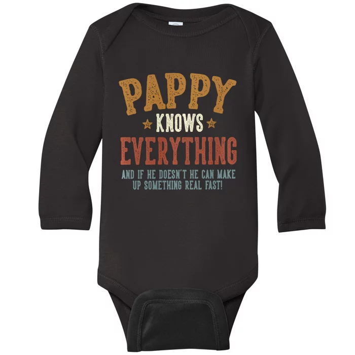 Pappy Knows Everything Humorous FatherS Day Pappy Baby Long Sleeve Bodysuit