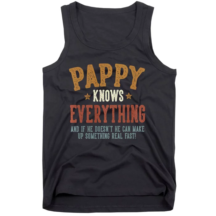 Pappy Knows Everything Humorous FatherS Day Pappy Tank Top