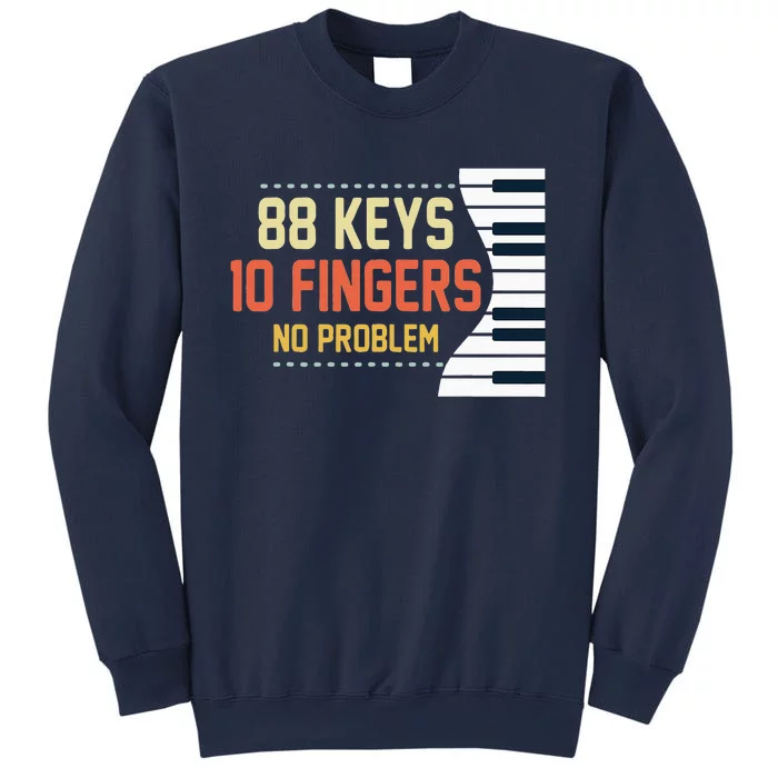 Piano Keys Funny Musician Music 88 Keys Gift Sweatshirt