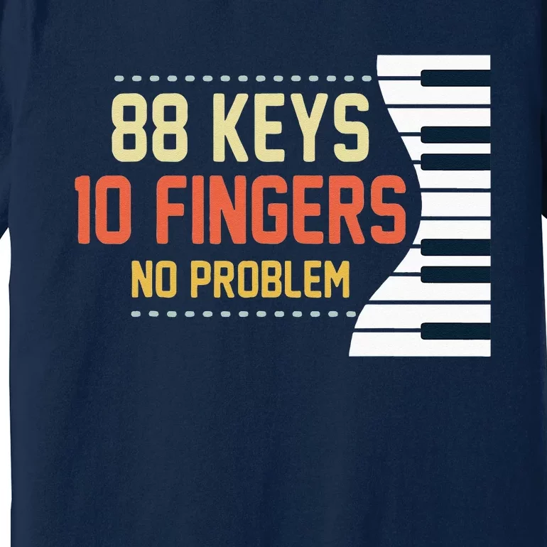 Piano Keys Funny Musician Music 88 Keys Gift Premium T-Shirt