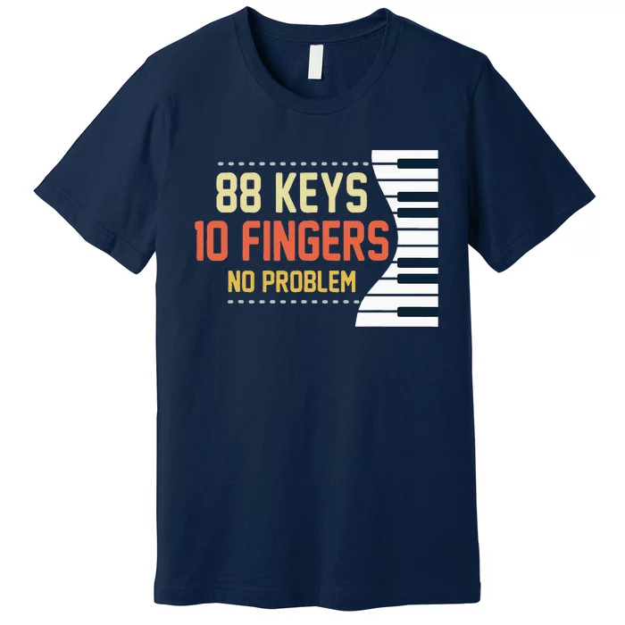 Piano Keys Funny Musician Music 88 Keys Gift Premium T-Shirt