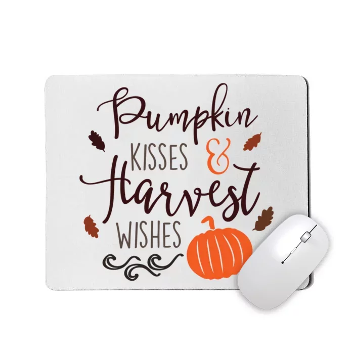 Pumpkin Kisses Harvest Wishes Mousepad