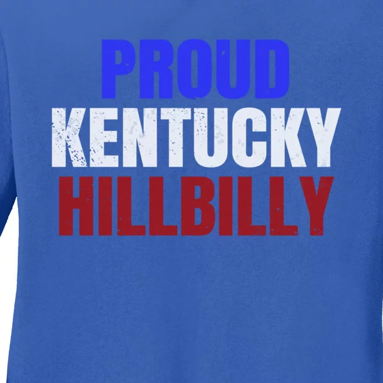 Proud Kentucky Hillbilly Gift Ladies Long Sleeve Shirt